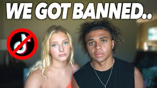 WE GOT BANNED ON TIKTOK! *STORYTIME*