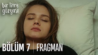 Bir Litre Gözyaşı 7. Bölüm Fragmanı