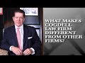 What makes cogdell law firm different from other firms  dan cogdell