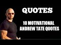 10 motivational andrew tate quotesrascol quotes69
