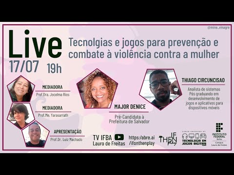 Tecnologias e jogos para a prevenção e combate à violência contra a mulher.