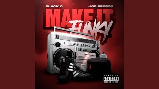 Make It Funky (feat. Joe Fresco)