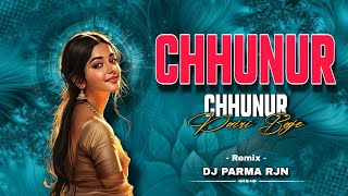 Chunur Chunur Pari Baje || New Cg Song | Dance Remix || Dj Parma Rjn