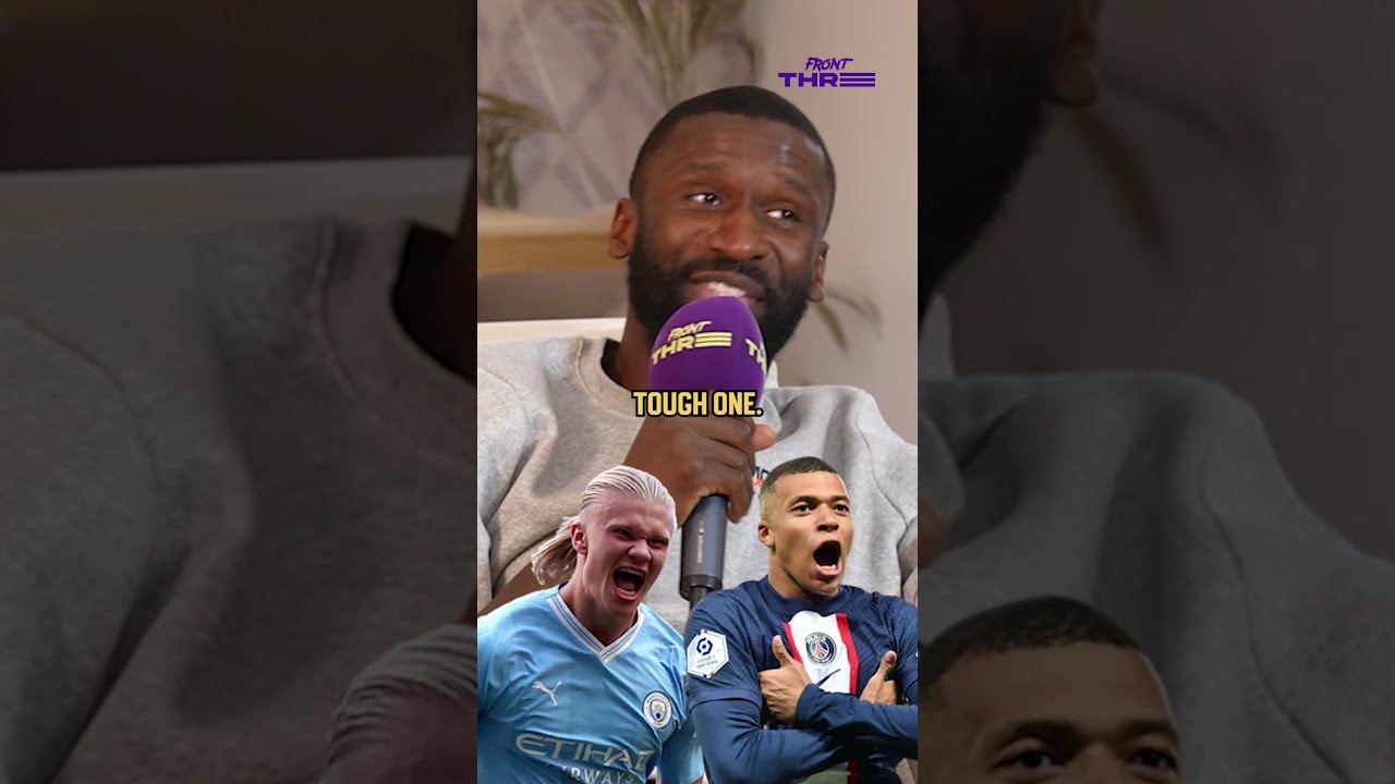 R DIGER Ends Debate MBAPPE Or HAALAND Shorts Football Soccer