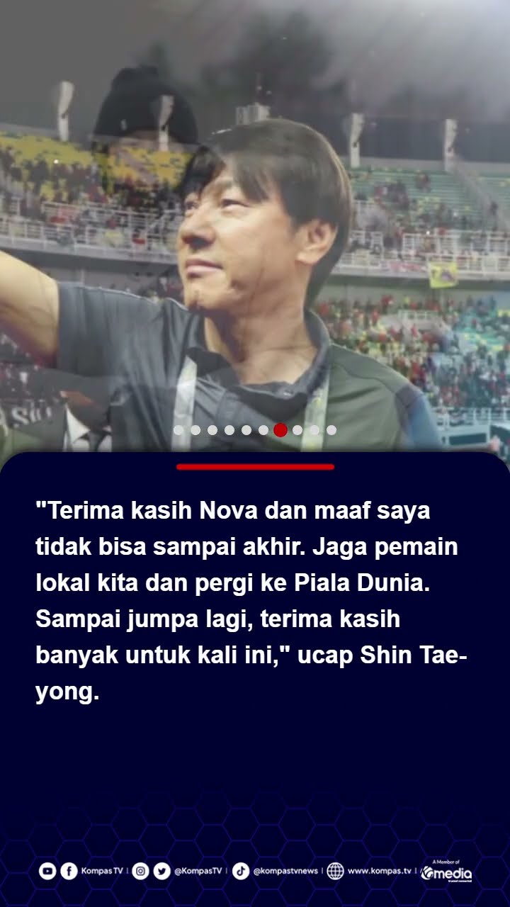 Pesan Terakhir Shin Tae-yong Usai Dipecat dari Timnas: Jaga Pemain Kita, Pergi ke Piala Dunia #pssi