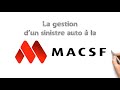 La gestion dun sinistre automobile  la macsf