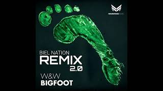 W&W - BIGFOOT (Remix 2.0)