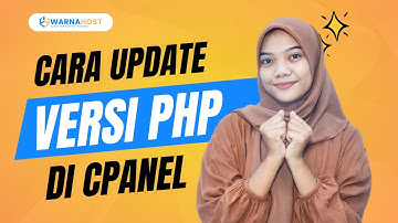 Cara Update Versi PHP Di cPanel [100% WORK]