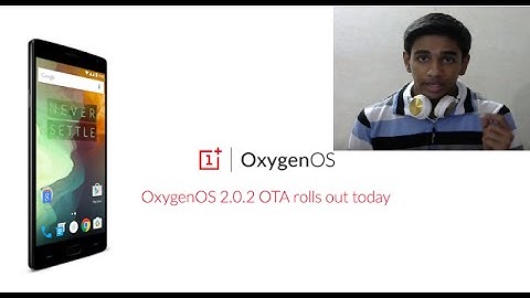 OnePlus 2 Oxygen OS 2.0.2 update