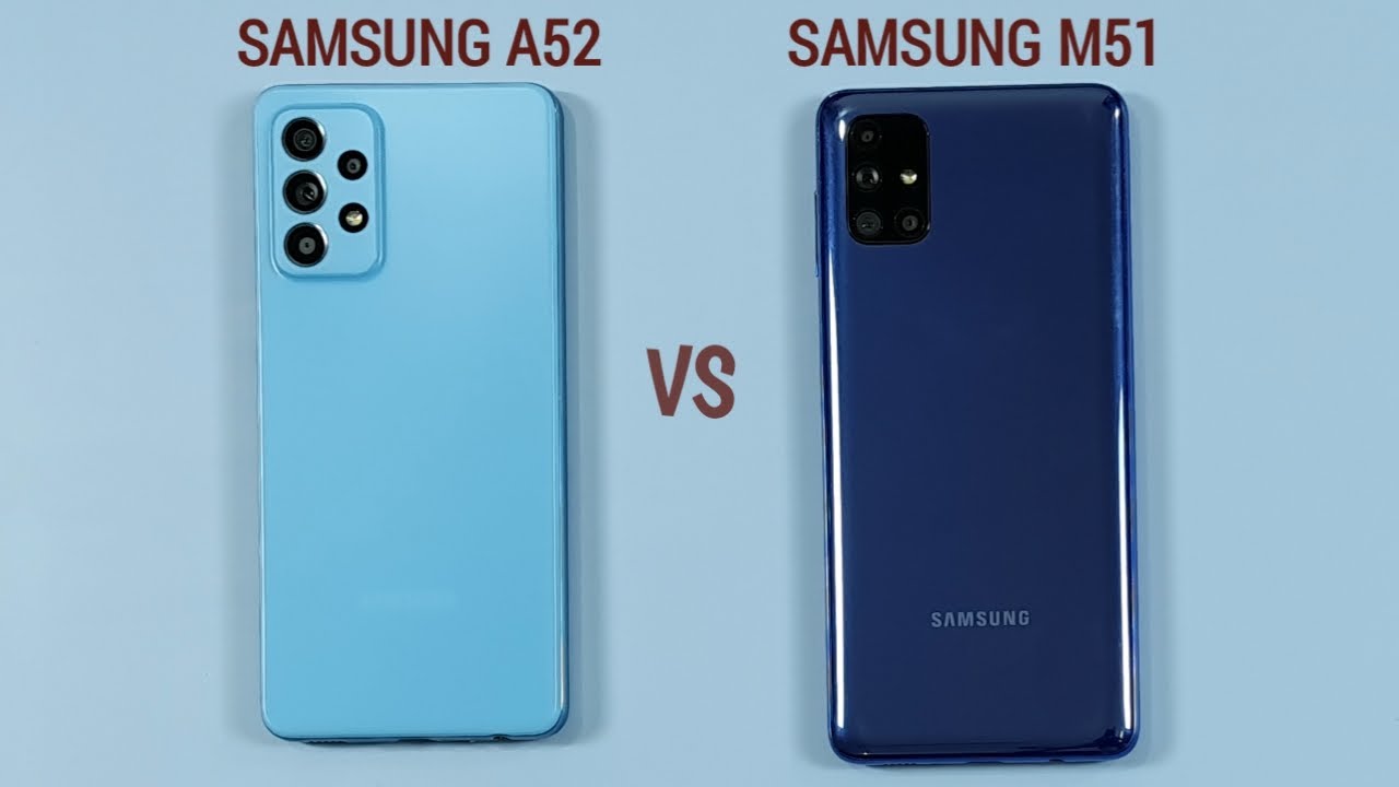 Samsung A52 Vs M51