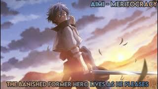 Download lagu The Banished Former Hero Lives as He Pleases Ending Song『Meritocracy』Full | Translated Lyrics [CC]