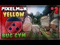 Pixelmon Yellow - You Choose a Team Member! + Taking on the Bug Gym (#2)