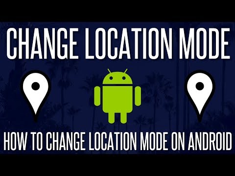 How To Change Location Mode On Android Phones hqdefault