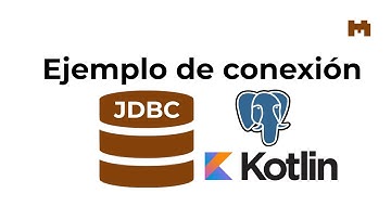 Conectar a PostgreSQL en Kotlin con JDBC