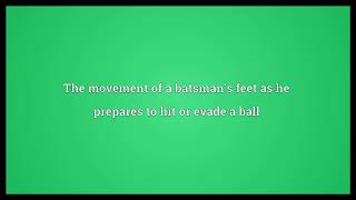 Footwork Meaning
