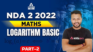 NDA 2 2022 Maths | Basic logarithm For NDA 2 2022 | NDA Maths Classes 2022
