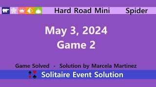 Hard Road Mini Game #2 | May 3, 2024 Event | Spider