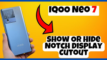 Show Or Hide Notch Display Cutout IQOO Neo 7 | Set hide & notch display |Enable Hide & notch display