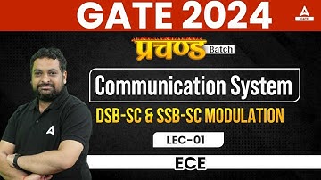 GATE 2024 | Communication System: DSB-SC and SSB-SC Modulation #1 | Electronics Engineering