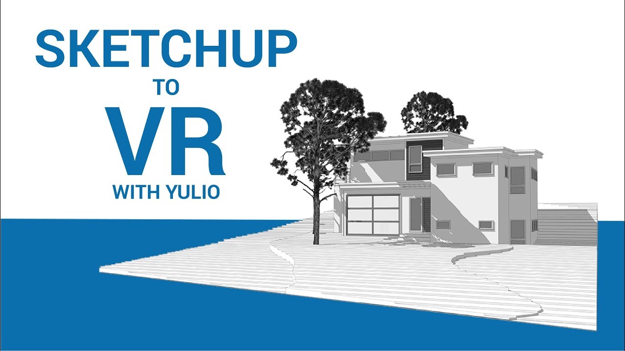 SketchUp to VR Rendering With