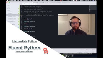 Intermediate Python - Fluent Python, video 8