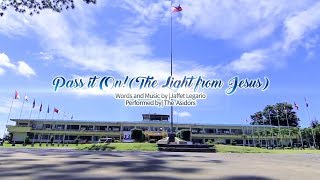 Pass It On - Winner Asidor | THE ASIDORS | Youth Congress 2018 Theme Song