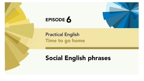 English File 4thE - Pre Intermediate - Practical English E6 - Time to go home - You Say 2