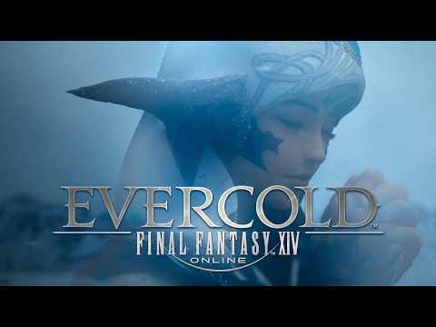 Final Fantasy XIV: Evercold — Teaser Trailer