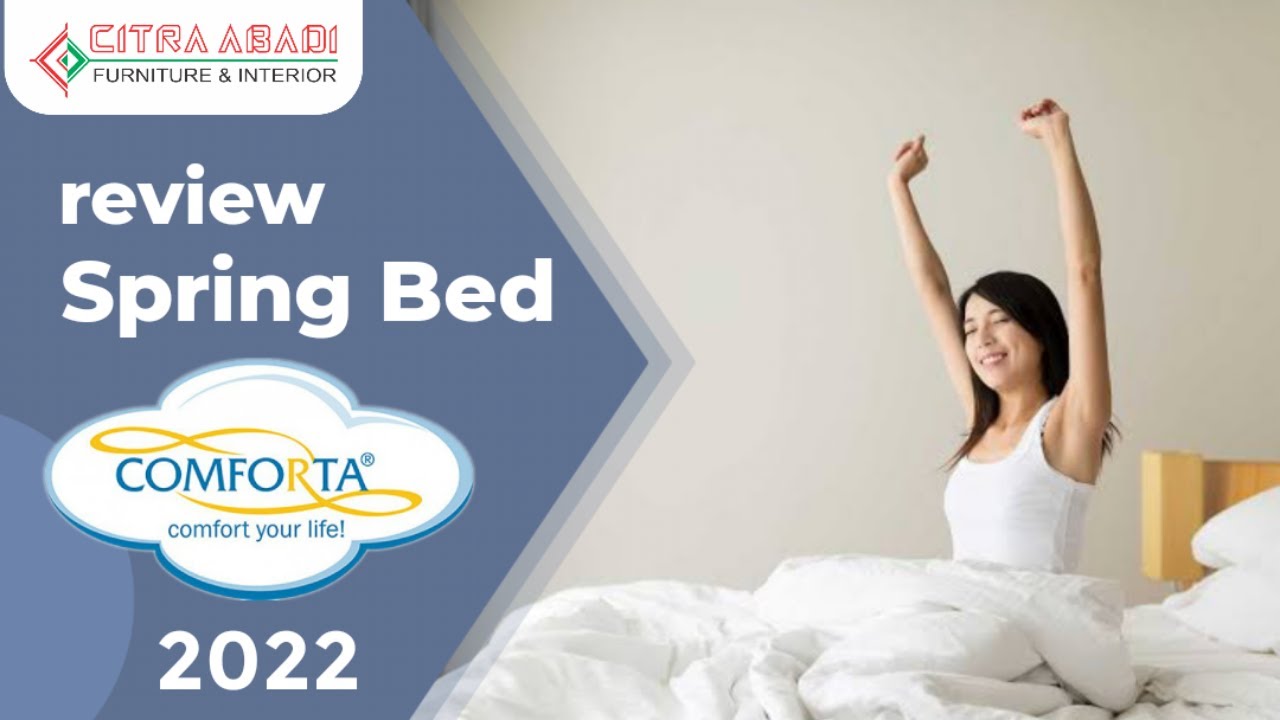 Harga kasur terbaru | review kasur spring bed terbaik 2022 | Citra Abadi Furniture [Eps.01]