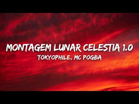 TOKYOPHILE - Montagem Lunar Celestia 1.0 (Slowed)