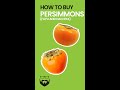 How to Buy Persimmons (Fuyu and Hachiya) #shorts