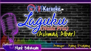 KARAOKE DANGDUT LAGUKU (NADA PRIA) - ACHMAD ALBAR | RNF KARAOKE