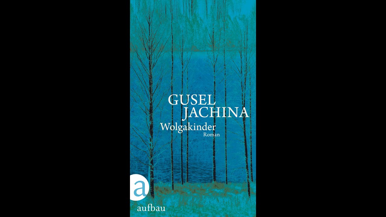 Gusel Jachina »Wolgakinder«