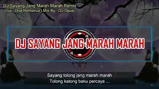 Dj sayang jang marah marah 😡👿 versi DJ opus