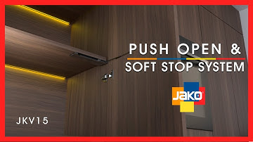 Push open and Soft Closing system JKV15