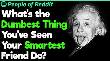 Ever Smart People Do Dumb Things | People Stories #851