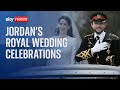 Jordans crown prince hussein and saudi architect rajwa alseif wedding celebrations