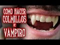 Como fabricar colmillos de vampiro en casa