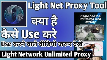 Light Net Proxy Tool ।। Light Net Proxy Tool Kaise Use Kare ।। How To Use Light Net Proxy Tool App