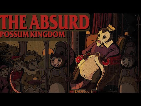 The Absurd - Possum Kingdom [Official Visualizer]