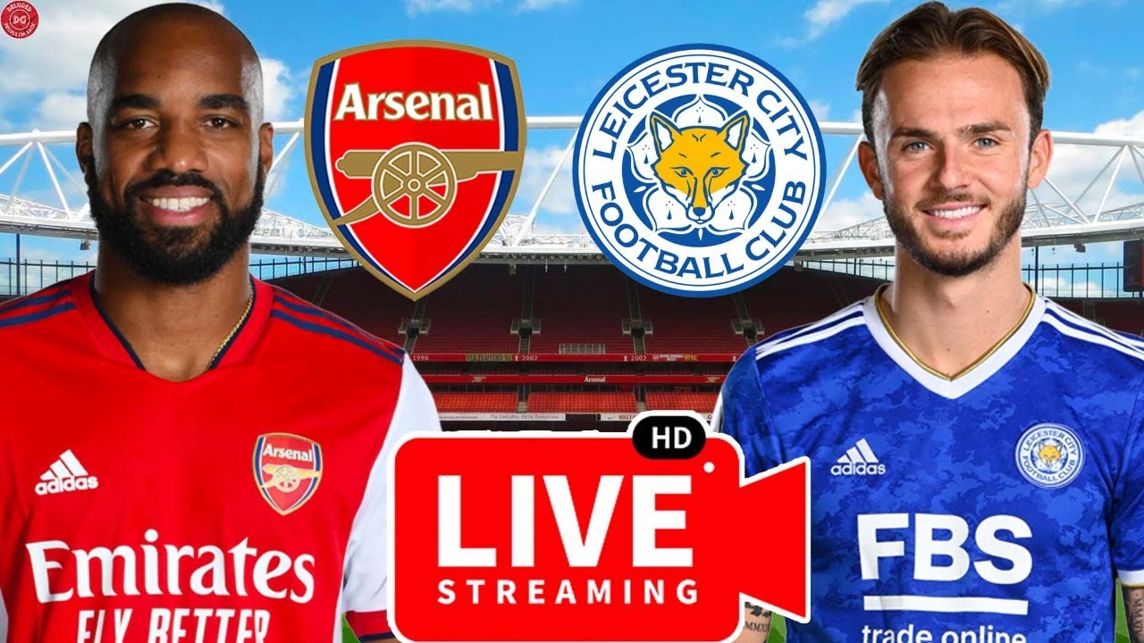 Arsenal 2-0 Leicester Live Watchalongdeludedgooner