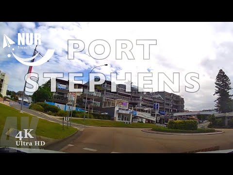 PORT STEPHENS 4K - Travel by Car in Australia [ 50FPS, UHD].
