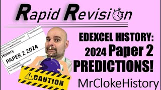 Paper 2 Predictions (2024) EdExcel GCSE History