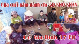 Nhiều Cảm Xúc Khi Mang Quà ĐẾN NHỮNG GIA ĐÌNH KHÓ KHĂN |Có Gia Đình 17 người FO | Difficult families