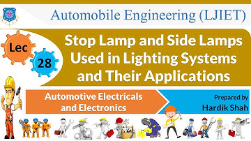 L 28 Stop Lamp and Side Lamps working | Automotive Electricals & Electronics | Automobile