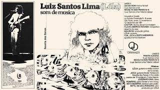Luiz Santos Lima (Lóla) - Revolta dos Peixes (Som de Música - 1981/1982)