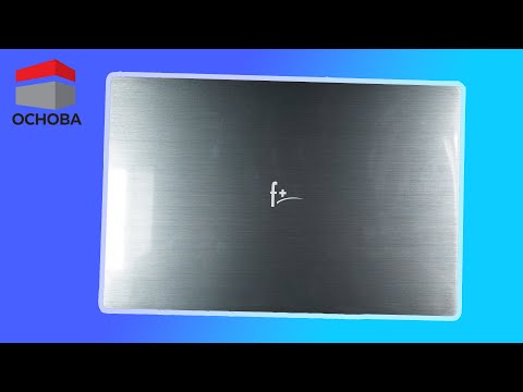 Распакуем Fplus Flaptop i | Первый ноутбук на российской ОС "ОСнова"