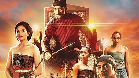 Sultan Agung Tahta Perjuangan Dan Cinta - FULL MOVIE