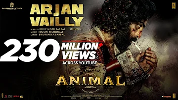 ANIMAL: ARJAN VAILLY | Ranbir Kapoor | Sandeep Vanga | Bhupinder B, Manan B | Bhushan K