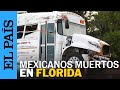 EE UU | Despiden a los trabajadores mexicanos muertos en un choque en Florida | EL PAÍS